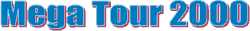  Mega Tour 2000 