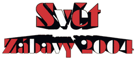  Svt zbavy 2004 